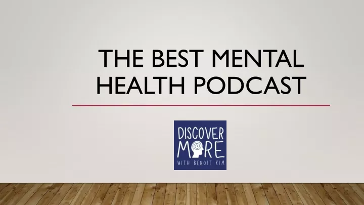 the best mental health podcast