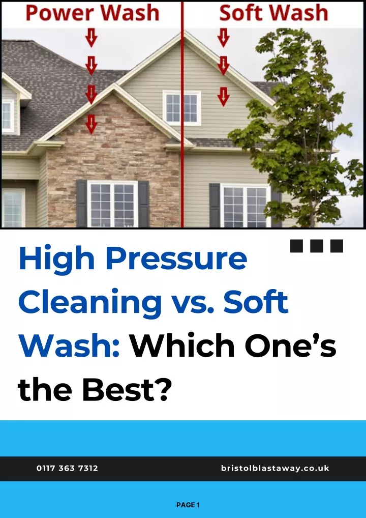 high pressure cleaning vs soft wash which