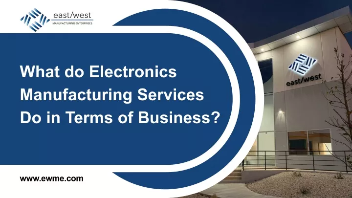 what do electronics manufacturing services