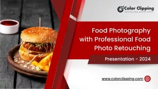 Enhance Your Food Photography with Professional Retouching Services