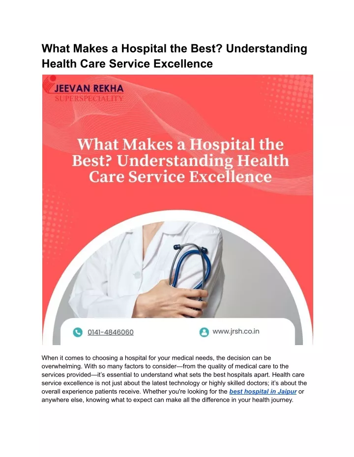 what makes a hospital the best understanding