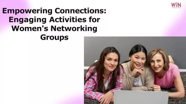 empowering connections engaging activities