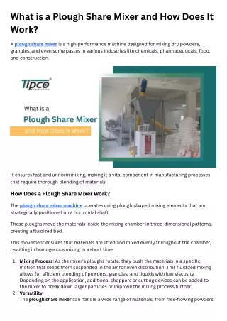 What is a Plough Share Mixer and How Does It Work