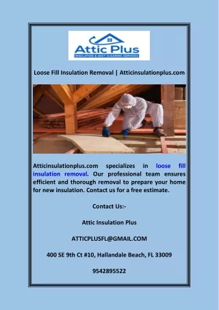 Loose Fill Insulation Removal | Atticinsulationplus.com