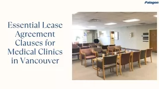 Essential Lease Agreement Clauses for Medical Clinics in Vancouver