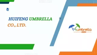 HUIFENG UMBRELLA CO., LTD