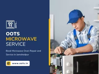Microwave Oven Repair In Jamshedpur | OOTS