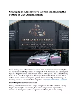 Changing the Automotive World_ Embracing the Future of Car Customization