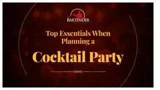 Top Essentials When Planning a Cocktail Party