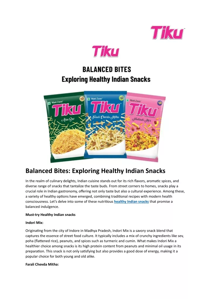 balanced bites exploring healthy indian snacks