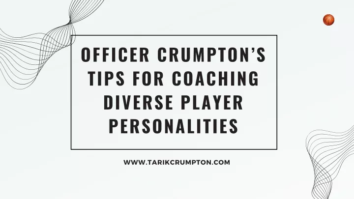 officer crumpton s tips for coaching diverse