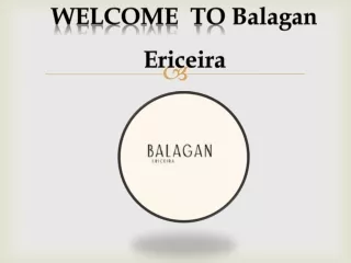 welcome to balagan ericeira