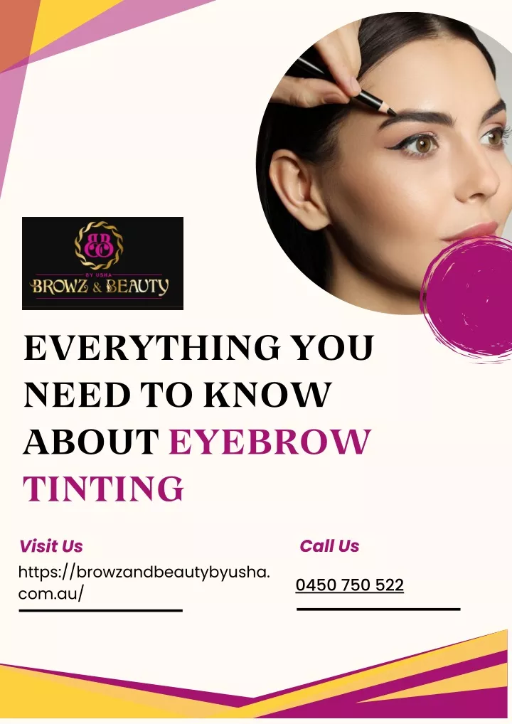 everything you need to know about eyebrow tinting