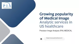 Innovative Cloud-Based Medical Image Analysis with PIA Medical