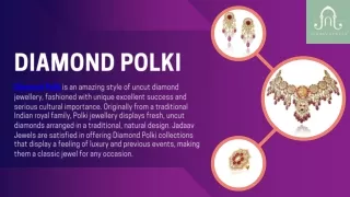 Diamond Polki