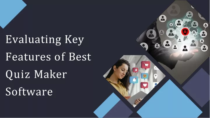 evaluating key features of best quiz maker