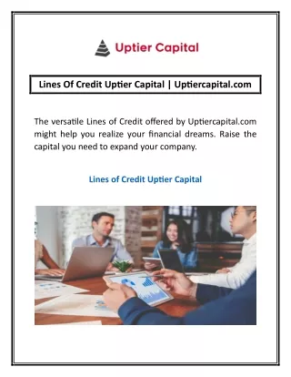 Lines Of Credit Uptier Capital | Uptiercapital.com