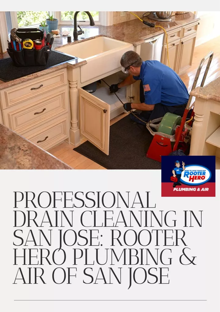 professional drain cleaning in san jose rooter