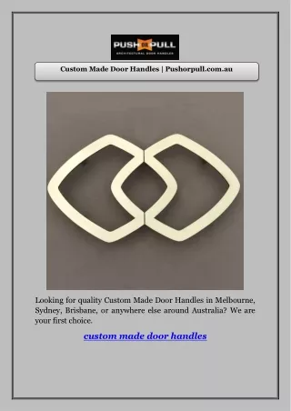 Custom Made Door Handles | Pushorpull.com.au