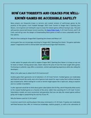How Can Torrents and Cracks for Well-Known Games Be Accessible Safely?