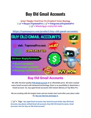 Buy Old Gmail Accounts - 100% Verified Aged, PVA a