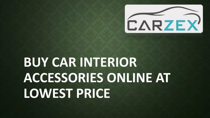 buy car interior accessories online at lowest price