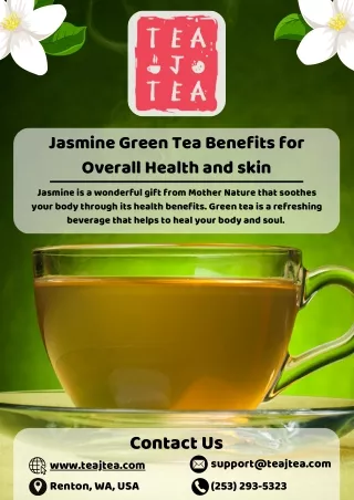 Tea J Tea Jasmine Green Tea: Discover the Health Benefits