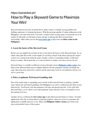 How to Play Skyward Game to Maximize Your Win!