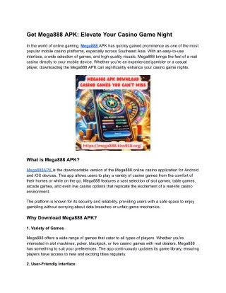 Get Mega888 APK_ Elevate Your Casino Game Night