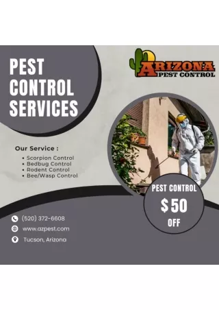 Eliminate Pest With AZ Pest Control in Tucson, Green Valley, Arizona.