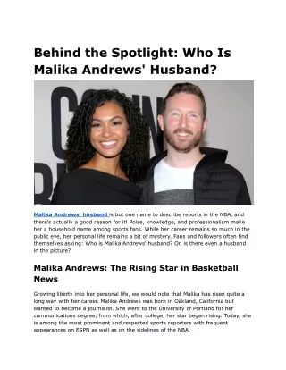 behind the spotlight who is malika andrews husband