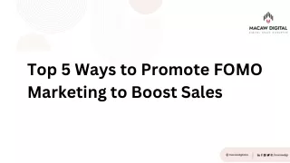 Top 5 Ways to Promote FOMO Marketing to Boost Sales