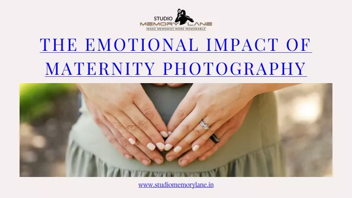 the emotional impact of maternity photography