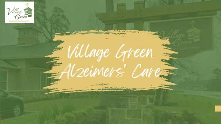 village green alzeimers care