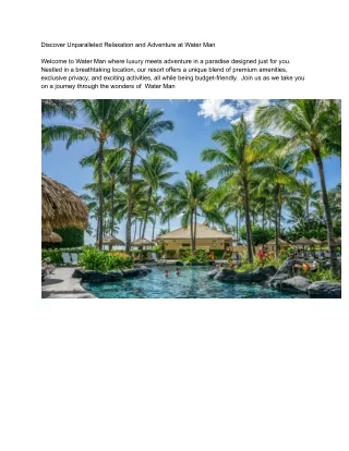 discover unparalleled relaxation and adventure