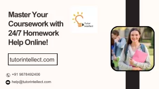 master your coursework with 24 7 homework help