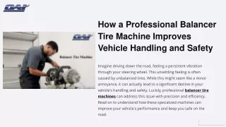 How a Professional Balancer Tire Machine Improves Vehicle Handling and Safety