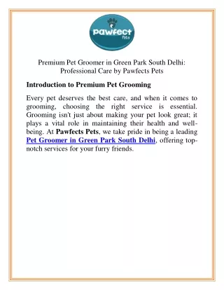 Premium Pet Groomer in Green Park South Delhi Professional Care by Pawfects Pets