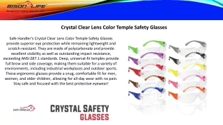 Crystal Clear Lens Color Temple Safety Glasses