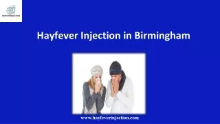 Hayfever Injection in Birmingham