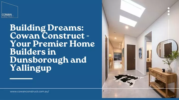 building dreams cowan construct your premier home