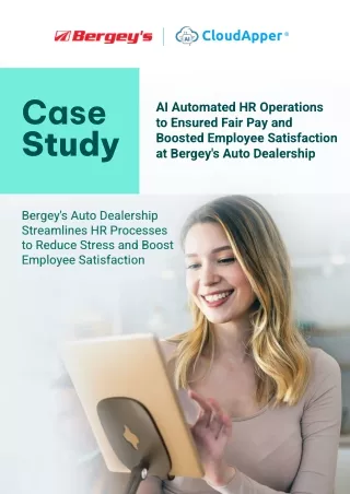 Bergey's Auto Dealership Streamlines HR Processes to Reduce Stress and Boost Emp