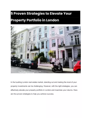 5 Proven Strategies to Elevate Your Property Portfolio in London- Estate Agents ROYAL WHARF