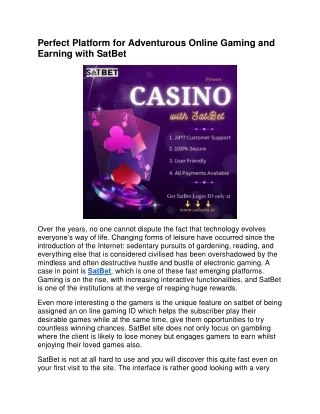 Perfect Platform for Adventurous Online Gaming and Earning with SatBet