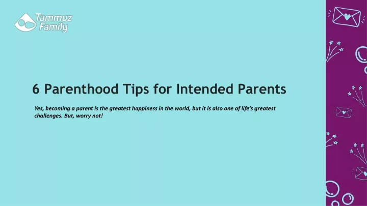 6 parenthood tips for intended parents