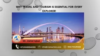 Why Travel and Tourism is Essential for Every Explorer!