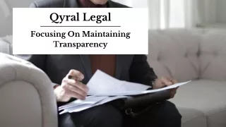 Qyral Legal - Focusing On Maintaining Transparency