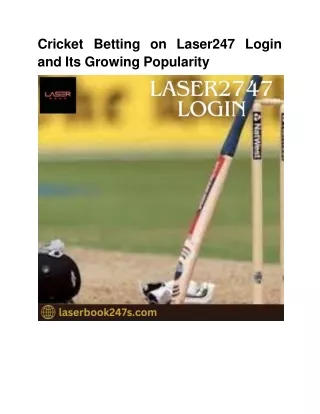 Cricket Betting on Laser247 Login and Its Growing Popularity