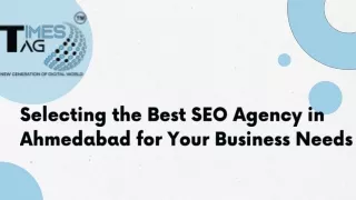 Selecting the Best SEO Agency in Ahmedabad for Your Business Needs