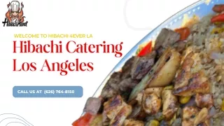 Exceptional Hibachi Catering Services in Los Angeles